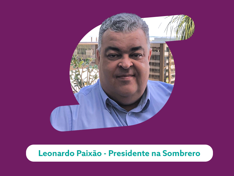 Leonardo Paixão - Presidente na Sombrero
