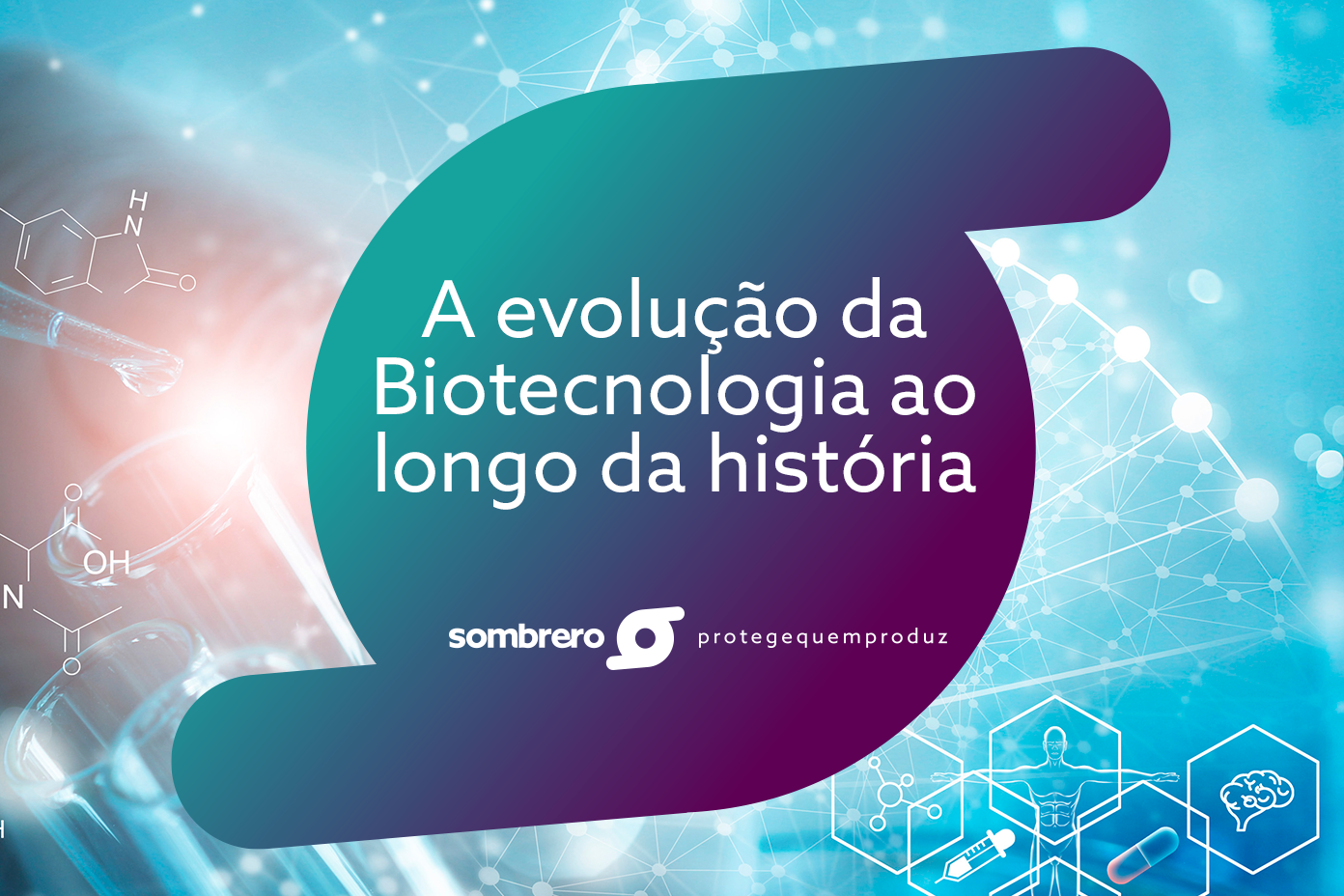 A evolução da Biotecnologia ao longo da história