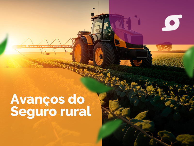 Banner - Avanços do Seguro Rural